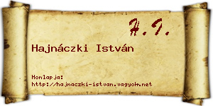 Hajnáczki István névjegykártya